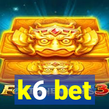 k6 bet